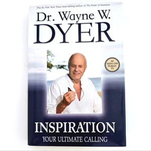 New Inspiration: Your Ultimate Calling by Wayne W. Dyer